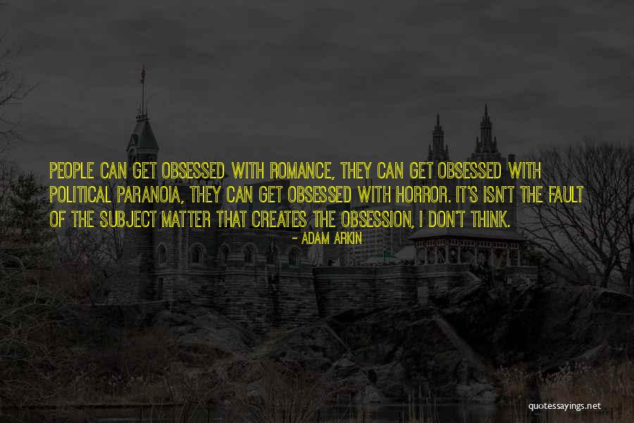 Boleadoras Argentinas Quotes By Adam Arkin Boleadoras Argentinas Quotes By Adam Arkin