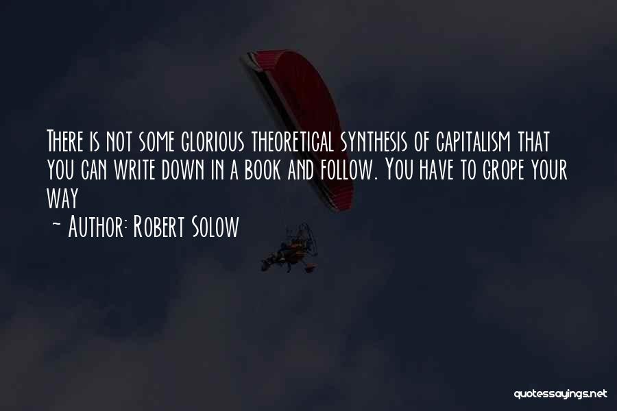 Boleadoras Gaucho Quotes By Robert Solow