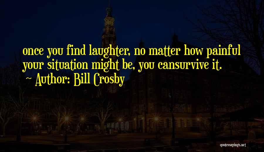 Boleh Boleh Quotes By Bill Crosby