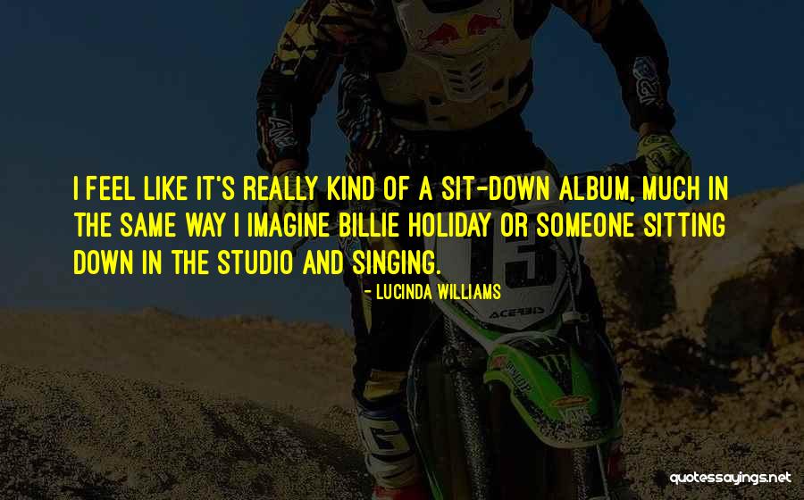 Bolehkah Ibu Quotes By Lucinda Williams Bolehkah Ibu Quotes By Lucinda Williams