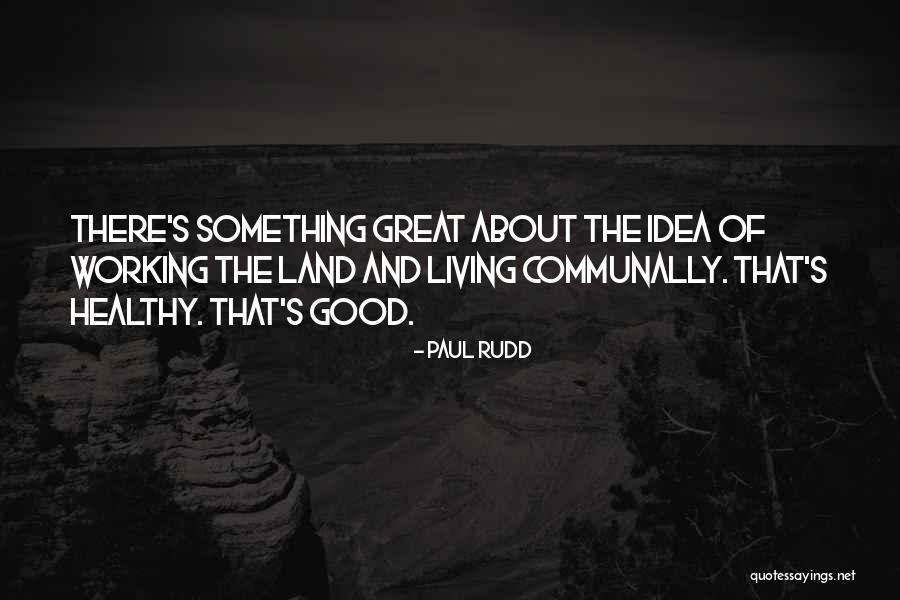 Bolehkah Menjilat Quotes By Paul Rudd Bolehkah Menjilat Quotes By Paul Rudd