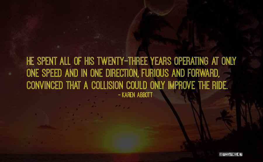 Bolehkah Sebuah Quotes By Karen Abbott Bolehkah Sebuah Quotes By Karen Abbott