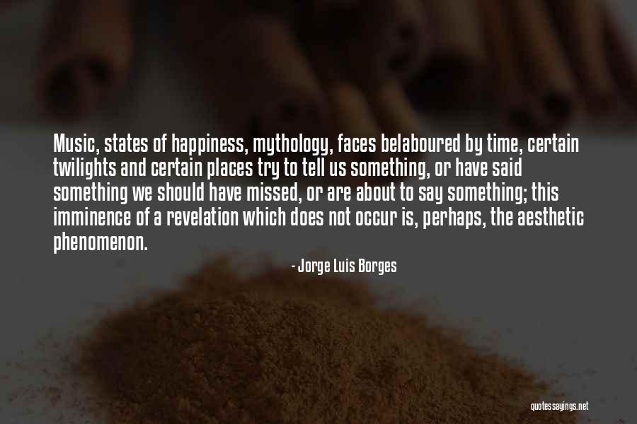 Bolender Law Quotes By Jorge Luis Borges Bolender Law Quotes By Jorge Luis Borges