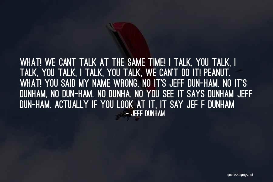 Bolerjack Keys Quotes By Jeff Dunham Bolerjack Keys Quotes By Jeff Dunham