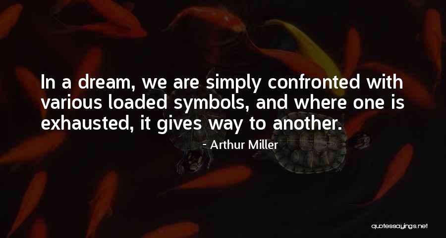 Boleslavsky Acting Quotes By Arthur Miller Boleslavsky Acting Quotes By Arthur Miller