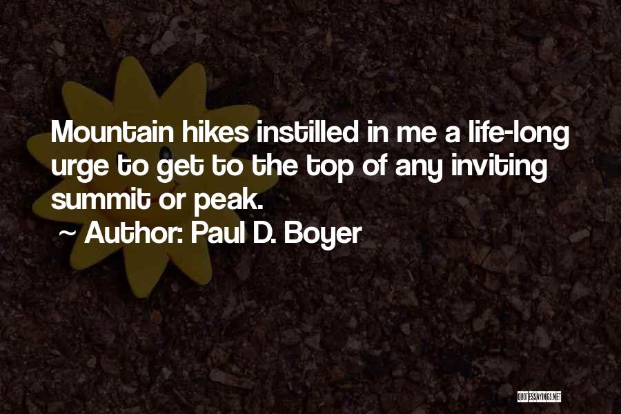 Bolesni Filmovi Quotes By Paul D. Boyer