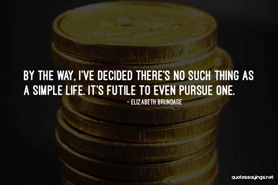 Bolete Quotes By Elizabeth Brundage Bolete Quotes By Elizabeth Brundage