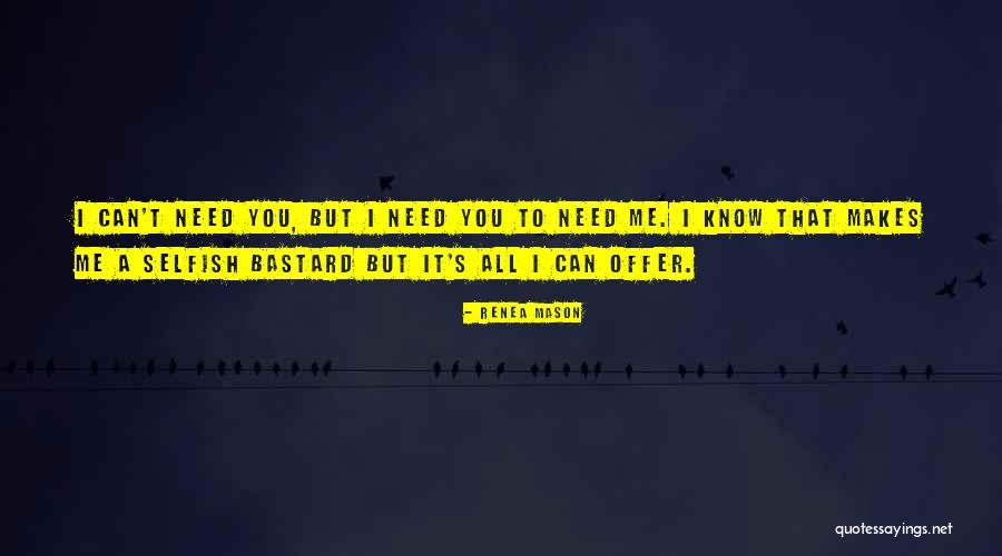 Bolewood Quotes By Renea Mason Bolewood Quotes By Renea Mason