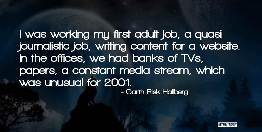 Bolger Quotes By Garth Risk Hallberg Bolger Quotes By Garth Risk Hallberg