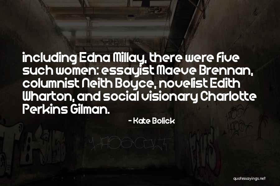 Bolick Quotes By Kate Bolick Bolick Quotes By Kate Bolick
