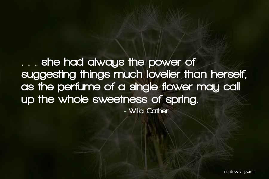 Bolide Movie Quotes By Willa Cather Bolide Movie Quotes By Willa Cather