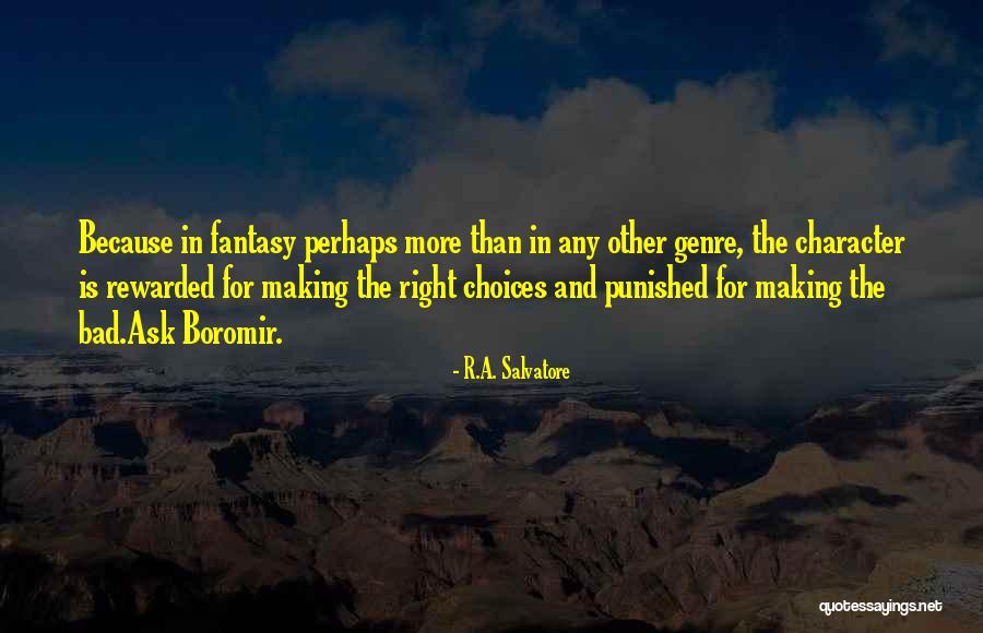 Bolide Quotes By R.A. Salvatore Bolide Quotes By R.A. Salvatore