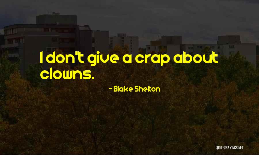 Bolikon Quotes By Blake Shelton Bolikon Quotes By Blake Shelton