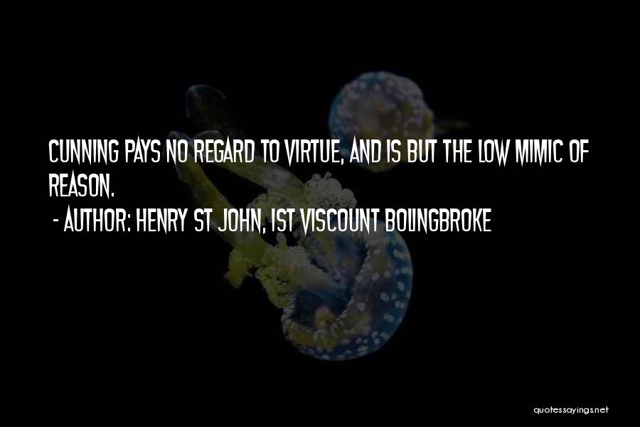 Bolingbroke Quotes By Henry St John, 1st Viscount Bolingbroke