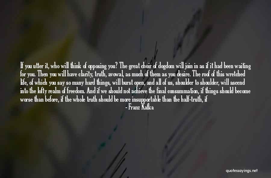 Bolinhas De Queijo Quotes By Franz Kafka Bolinhas De Queijo Quotes By Franz Kafka
