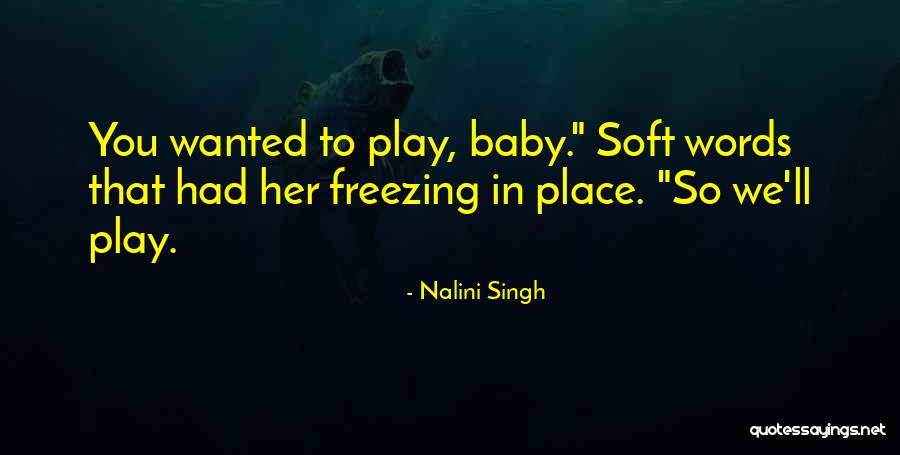 Bolitar Quotes By Nalini Singh