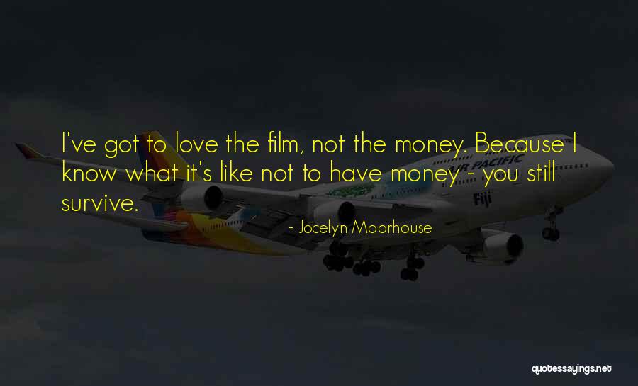 Bolje Quotes By Jocelyn Moorhouse Bolje Quotes By Jocelyn Moorhouse