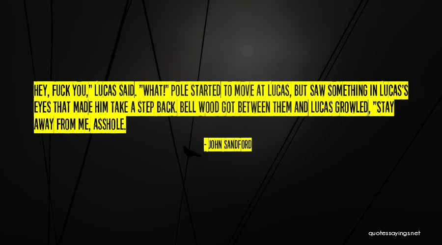 Bolje Quotes By John Sandford Bolje Quotes By John Sandford
