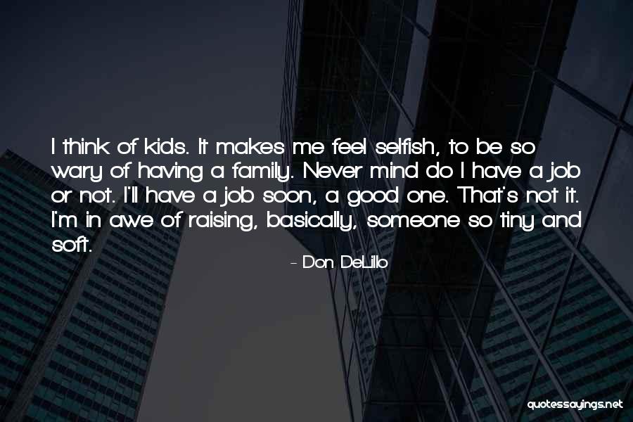 Bolkart Haqqinda Quotes By Don DeLillo Bolkart Haqqinda Quotes By Don DeLillo