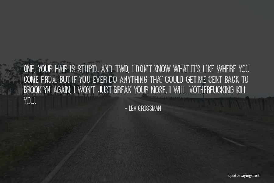 Bolker Drive Port Quotes By Lev Grossman Bolker Drive Port Quotes By Lev Grossman