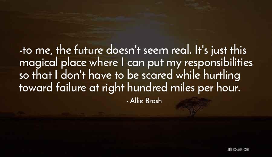 Bolkhovitnikov Quotes By Allie Brosh Bolkhovitnikov Quotes By Allie Brosh