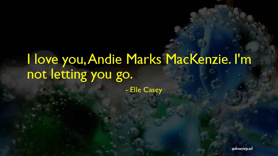 Bolkvadze Mariam Quotes By Elle Casey Bolkvadze Mariam Quotes By Elle Casey