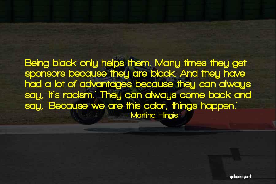 Bollani Luz Quotes By Martina Hingis Bollani Luz Quotes By Martina Hingis