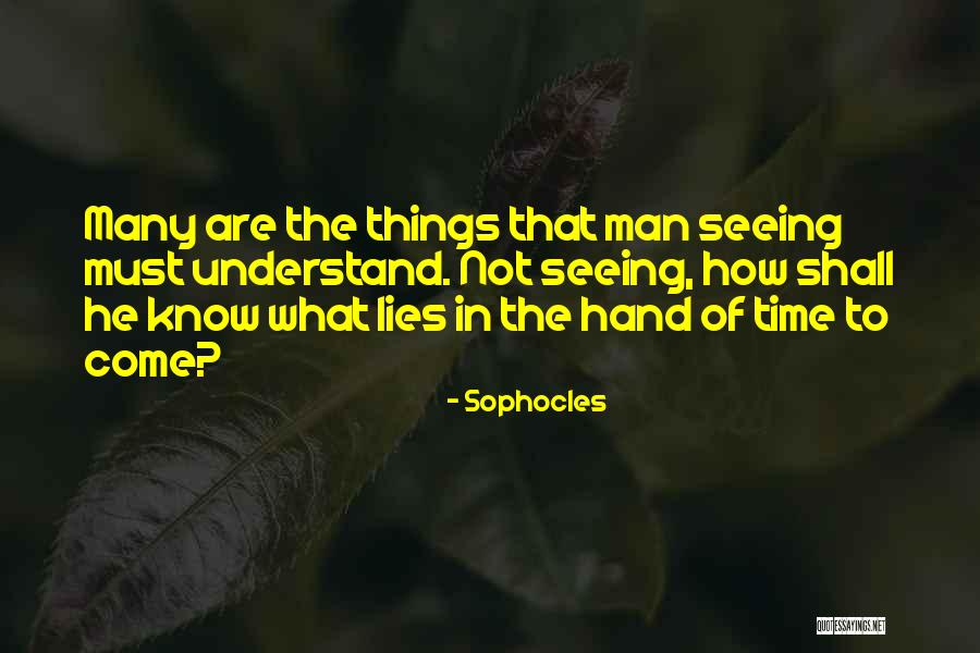 Bollenbach Artist Quotes By Sophocles Bollenbach Artist Quotes By Sophocles