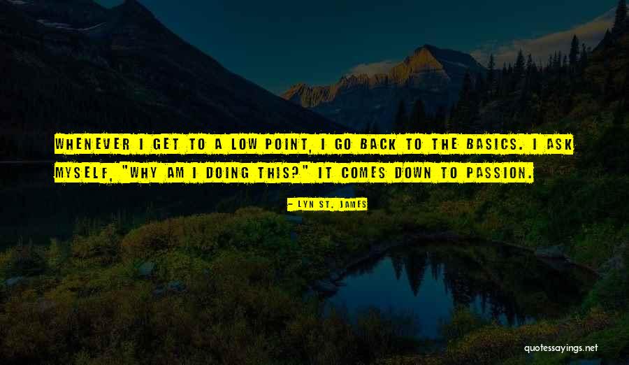 Bollinaise Quotes By Lyn St. James Bollinaise Quotes By Lyn St. James