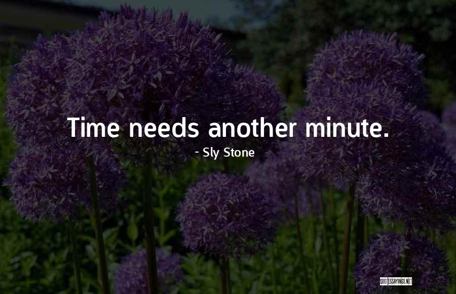 Bollinand Quotes By Sly Stone Bollinand Quotes By Sly Stone