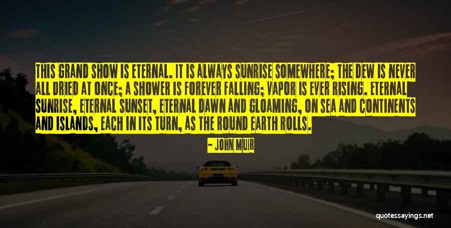 Bollini Lunch Quotes By John Muir Bollini Lunch Quotes By John Muir