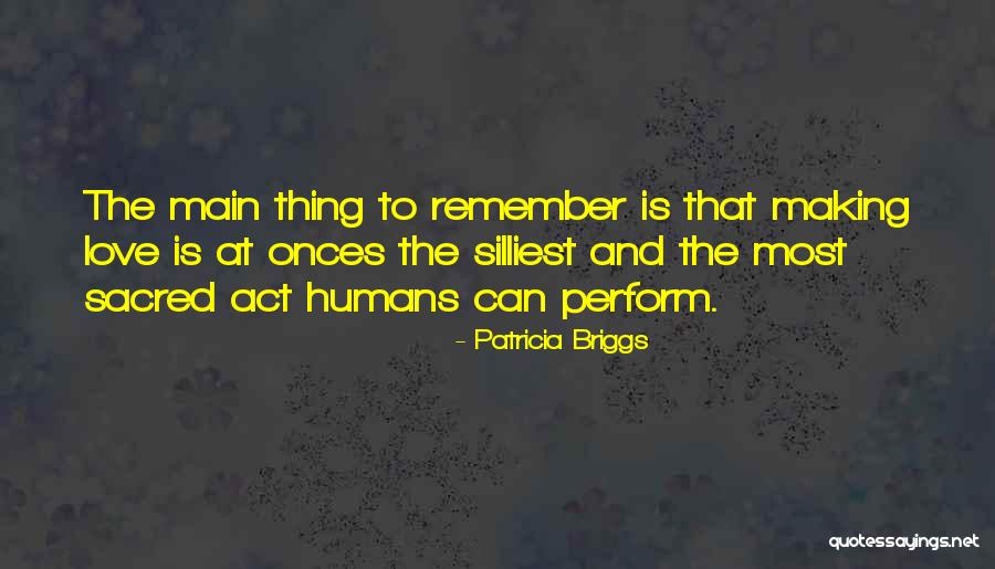 Bollochs Quotes By Patricia Briggs Bollochs Quotes By Patricia Briggs