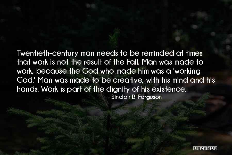 Bollochs Quotes By Sinclair B. Ferguson Bollochs Quotes By Sinclair B. Ferguson