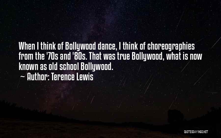 Bollywood Dance Quotes By Terence Lewis
