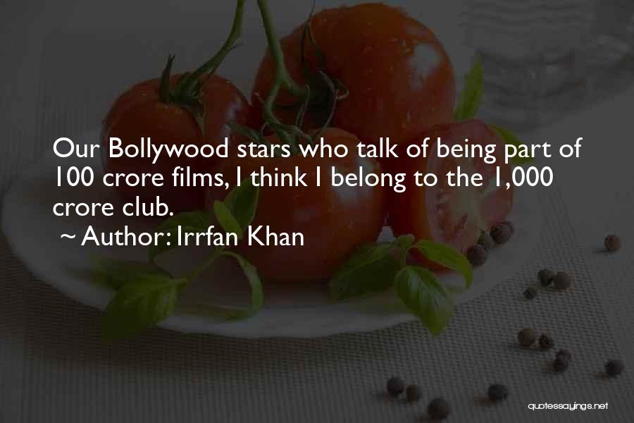 Bollywood Films Quotes By Irrfan Khan