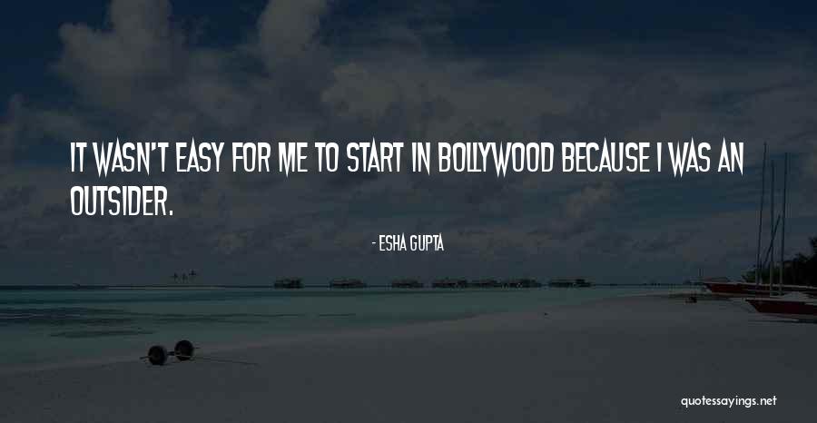 Bollywood Quotes By Esha Gupta