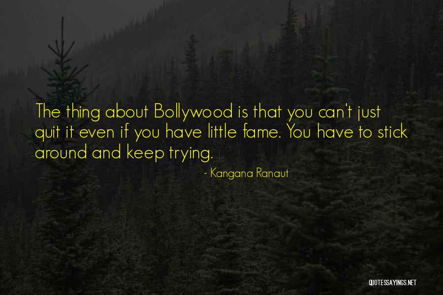 Bollywood Quotes By Kangana Ranaut