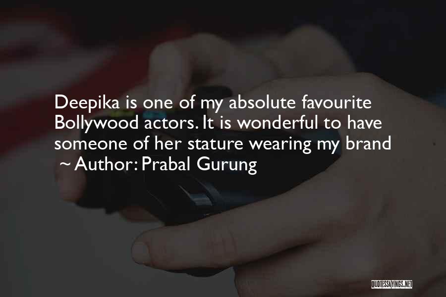 Bollywood Quotes By Prabal Gurung