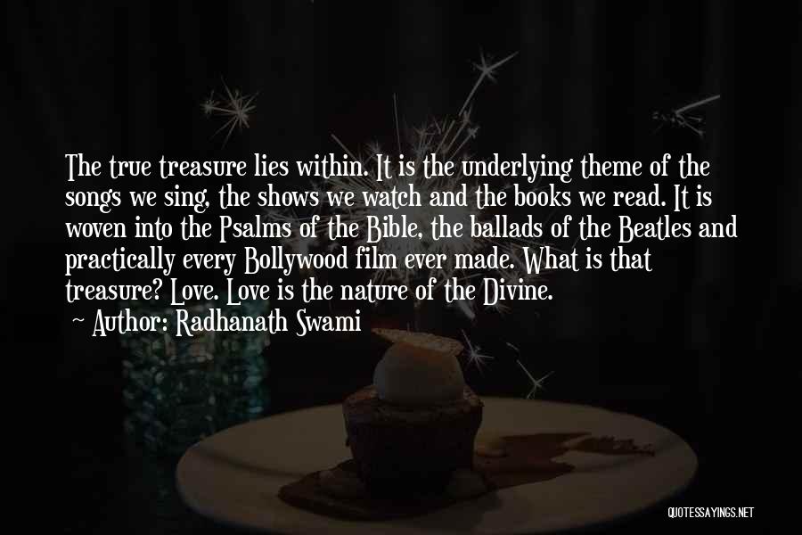 Bollywood Quotes By Radhanath Swami