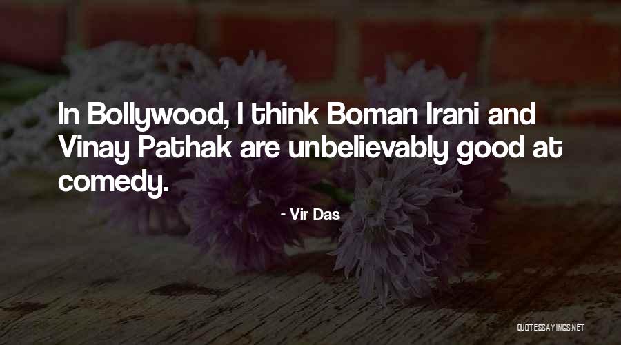 Bollywood Quotes By Vir Das