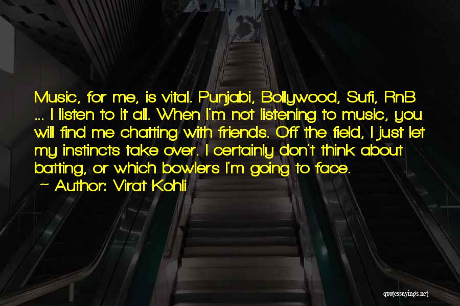 Bollywood Quotes By Virat Kohli