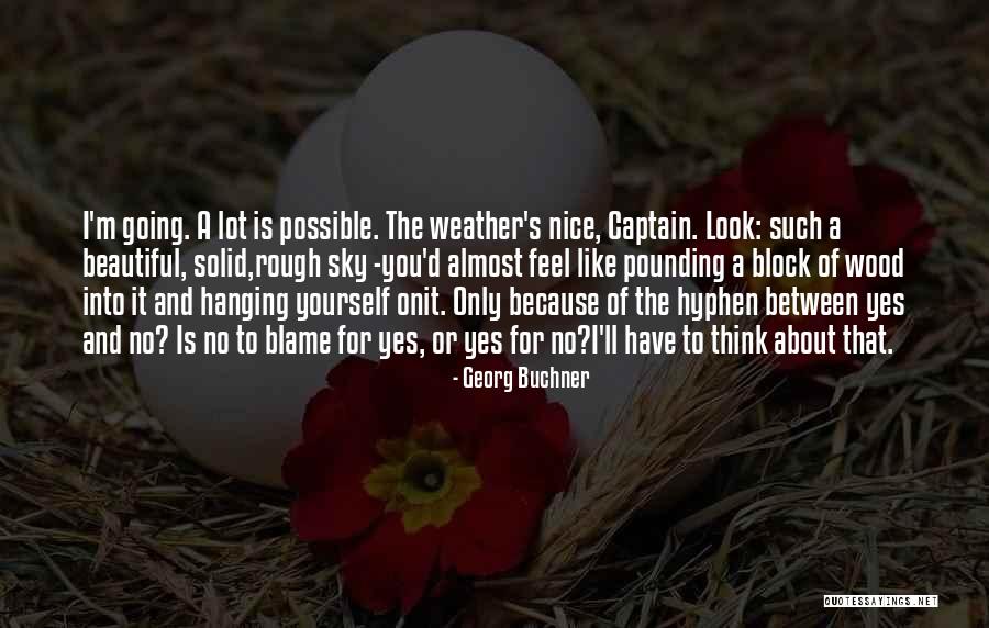 Bollywood Worship Quotes By Georg Buchner Bollywood Worship Quotes By Georg Buchner