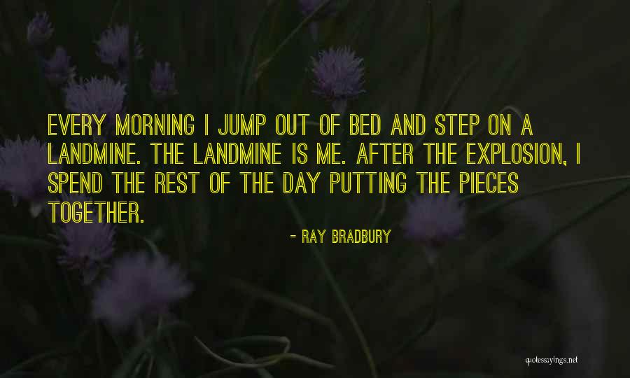 Bolman And Deal Four Frames Quotes By Ray Bradbury Bolman And Deal Four Frames Quotes By Ray Bradbury