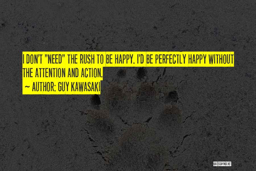 Bolmangani Quotes By Guy Kawasaki