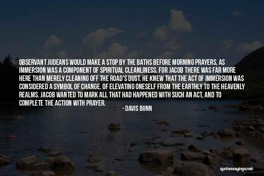 Bolnavii Quotes By Davis Bunn Bolnavii Quotes By Davis Bunn