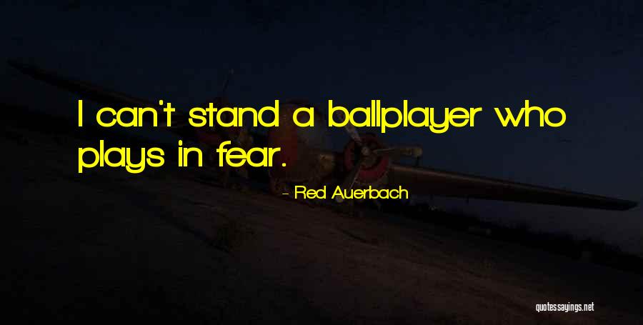 Bolognaise Quotes By Red Auerbach