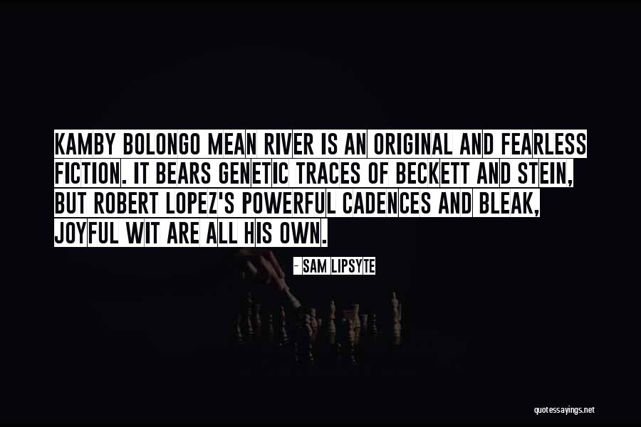 Bolongo Quotes By Sam Lipsyte Bolongo Quotes By Sam Lipsyte