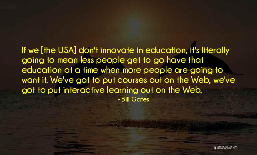 Boloverse Quotes By Bill Gates