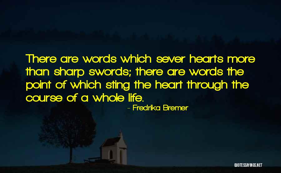 Boloverse Quotes By Fredrika Bremer