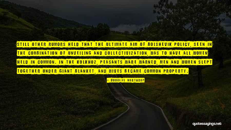 Bolshevik Quotes By Douglas Northrop Bolshevik Quotes By Douglas Northrop